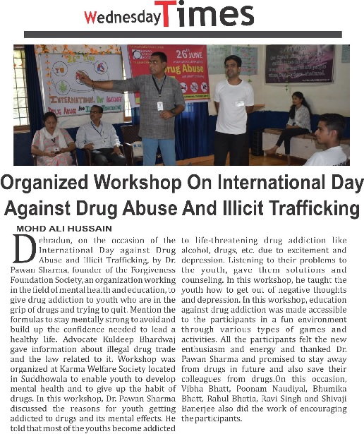 INTERNATIONAL DAY AGAINST DRUG ABUSE & ILLICIT TRAFFICKING by FORGIVENESS FOUNDATION SOCIETY